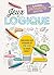 Larousse vacances adultes - Jeux de logique