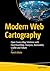 Modern Web Cartography: Open Source Map Solutions with OpenStreetMap, Overpass, Nominatim, Leaflet and Folium