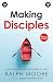 Making Disciples: Developin...