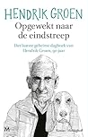 Opgewekt naar de ...