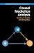 Causal Mediation Analysis (Analytical Methods for Social Research)