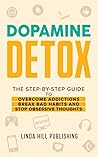 Dopamine Detox: A...
