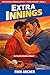 Extra Innings: An Austin Ou...