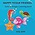 HAPPY OCEAN FRIENDS: Cute &...