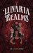 Lunaria Realms by Alex Frost Lunaria Realms by Alex Frost