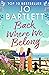 Back Where We Belong (The Cornish Bay, #2)