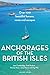 Anchorages of the British I...