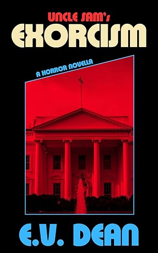 Uncle Sam's Exorcism (The Beatrix Brighton Chronicles, #2)