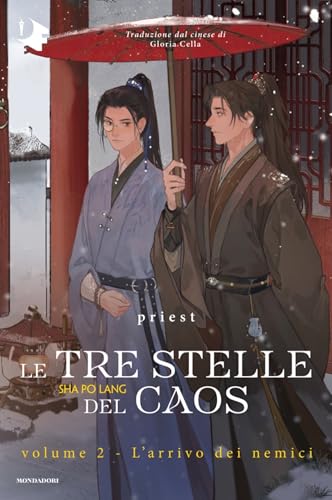 Le tre stelle del caos - vol. 2: L'arrivo dei nemici (Italian Edition)