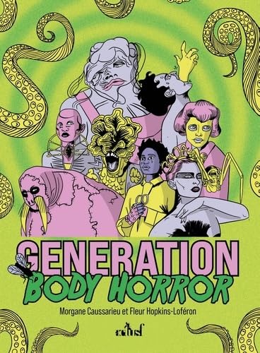 Génération Body Horror (Paperback)