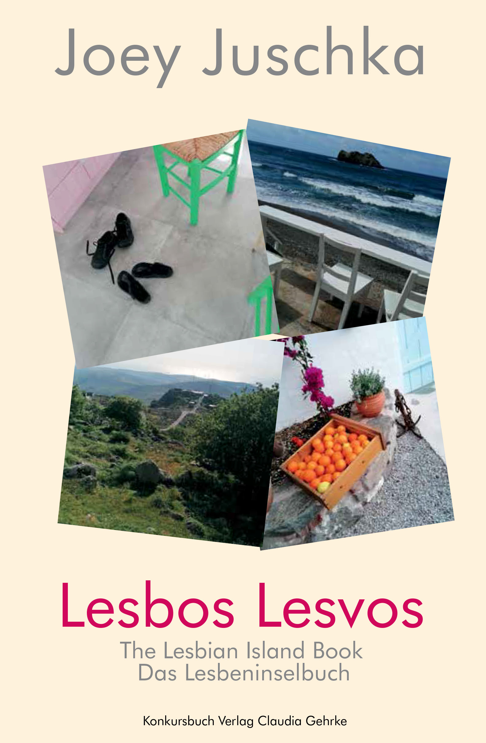 Lesbos Lesvos. The Lesbian Island Book. Das Lesbeninselbuch