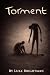 Torment by Luke Brightman