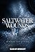 Saltwater Wounds: An Affair...