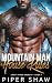 Mountain Man House Rules by Piper Shaw