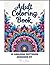 Adult Coloring Book by Mason Blake