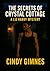 The Secrets of Crystal Cott...