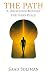 The Path: A Disciplined Min...
