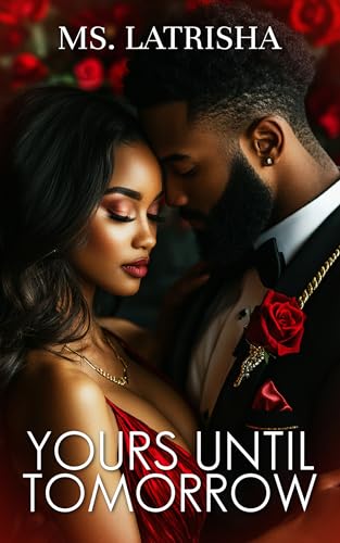 Yours Until Tomorrow (Kindle Edition)