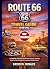 Route 66 Travel Guide 2026:...