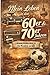 Mein Leben in den 60er & 70...
