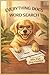 EVERYTHING DOGS: WORD SEARCH