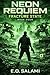 NEON REQUIEM: Book Four: Fr...