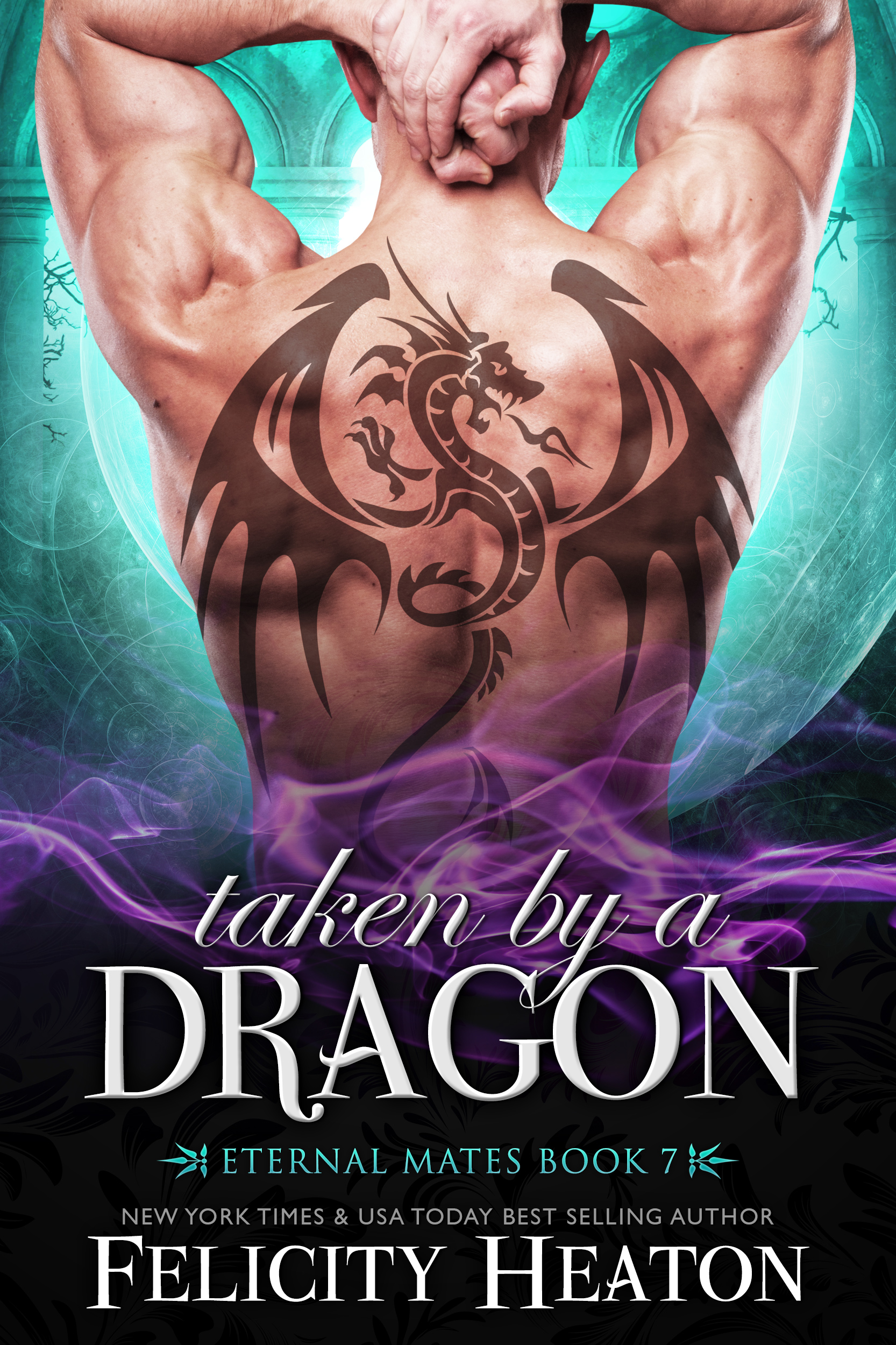 Taken by a Dragon (Eternal Mates, #7)