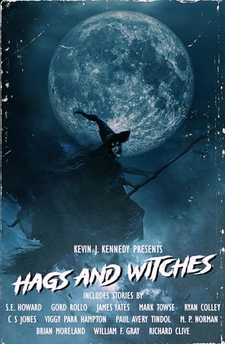 Hags and Witches (Classic Monsters #5)