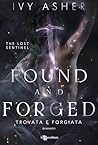 Found and Forged:...