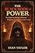 The Black Book of Power Stan Taylor The Dark Psychology of Power, Presence, and High-Level Self-Control Stan Taylor