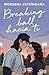Breaking ball hacia ti: El juego del amor 2 (Romántica) (Spanish Edition)