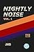 Nightly Noise Vol. 1