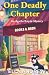 One Deadly Chapter (Agatha Royale Mystery)