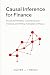 Causal Inference for Financ...