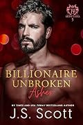 Billionaire Unbroken ~ Asher (Montana Billionaires #5)