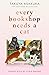 Every Bookshop Needs a Cat