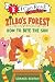 Zilbo’s Forest: How to Bite...