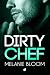 Dirty Chef (Millionaire Rom...