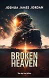 Broken Heaven