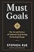 Must Goals: The Art and Sci...