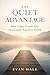 The Quiet Advantage by Evan Hale
