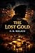 THE LOST GOLD: Power Never ...