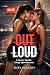 Out Loud by Shay Delaney
