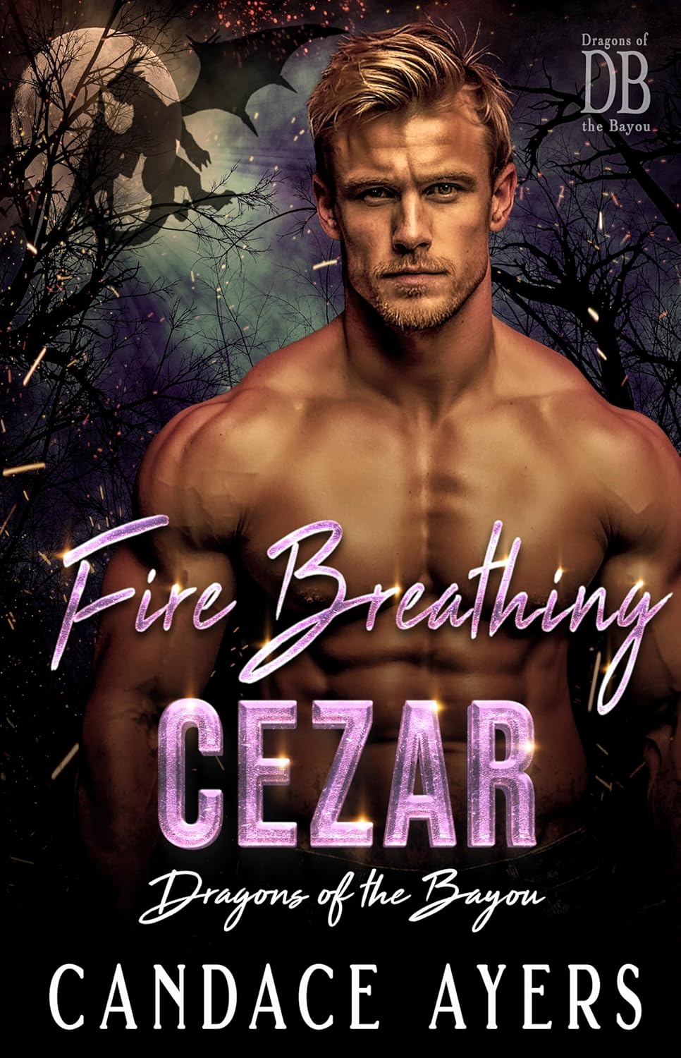 Fire Breathing Cezar (Dragons of the Bayou, #2)