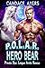 Hero Bear (P.O.L.A.R., #3)