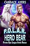 Book cover for Hero Bear (P.O.L.A.R., #3)