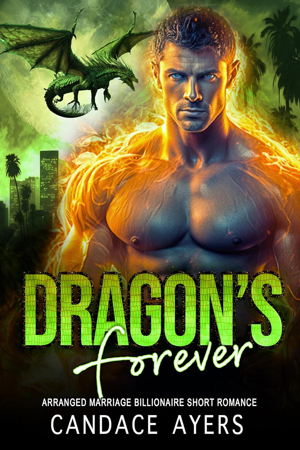 Dragon's Forever (Brides for Beasts: Dragons #1)