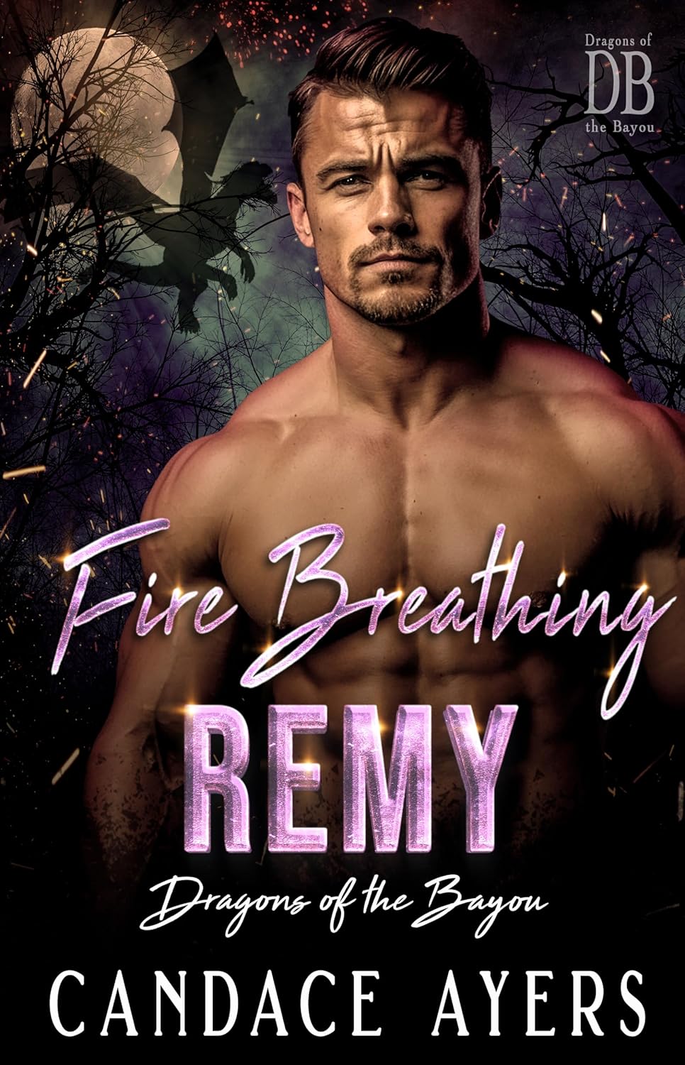 Fire Breathing Remy (Dragons of the Bayou, #4)