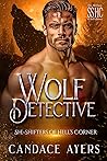 Wolf Detective by Candace Ayers