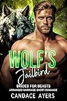 Wolf's Jailbird by Candace Ayers